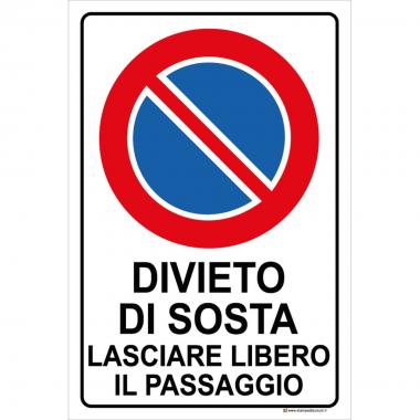 Cartello lasciare libero il passaggio formato a4