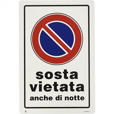 Cartello sosta vietata anche di notte formato a4